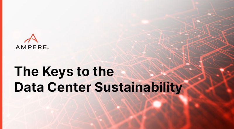The keys to data center sustainability with Cloud Native Processors